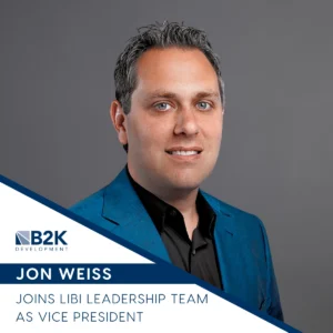 B2K Development Principal Jon Weiss Joins LIBI Leadership Team as Vice President