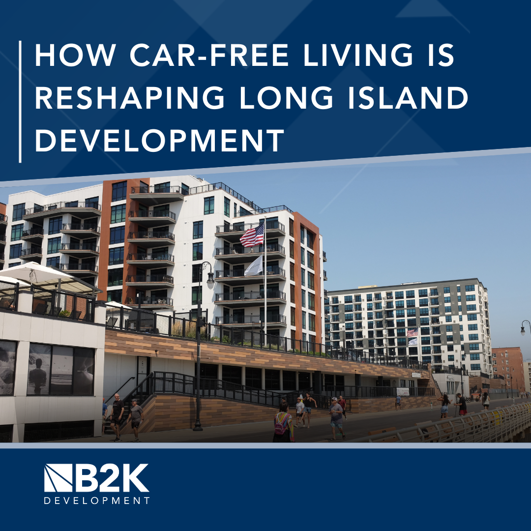 The Premium on Walkability: How Car-Free Living is Reshaping Long Island Development