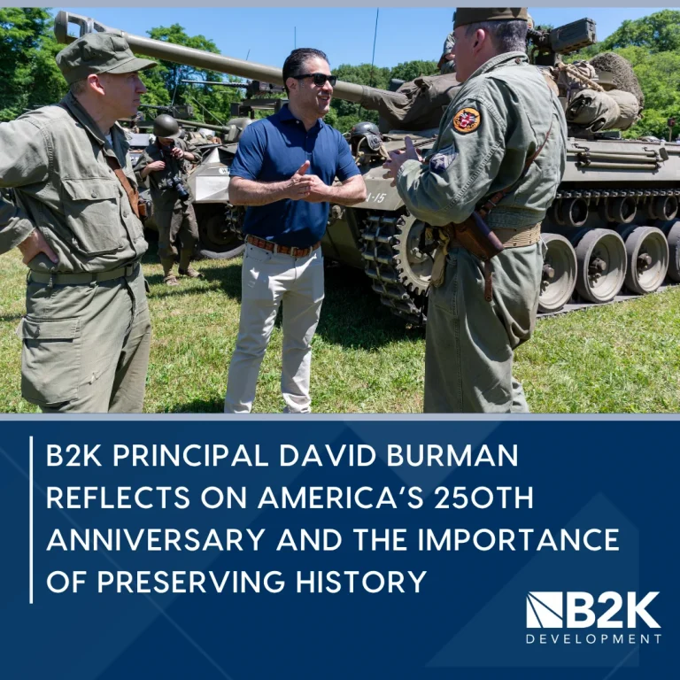 B2K Principal David Burman Reflects on America’s 250th Anniversary and the Importance of Preserving History