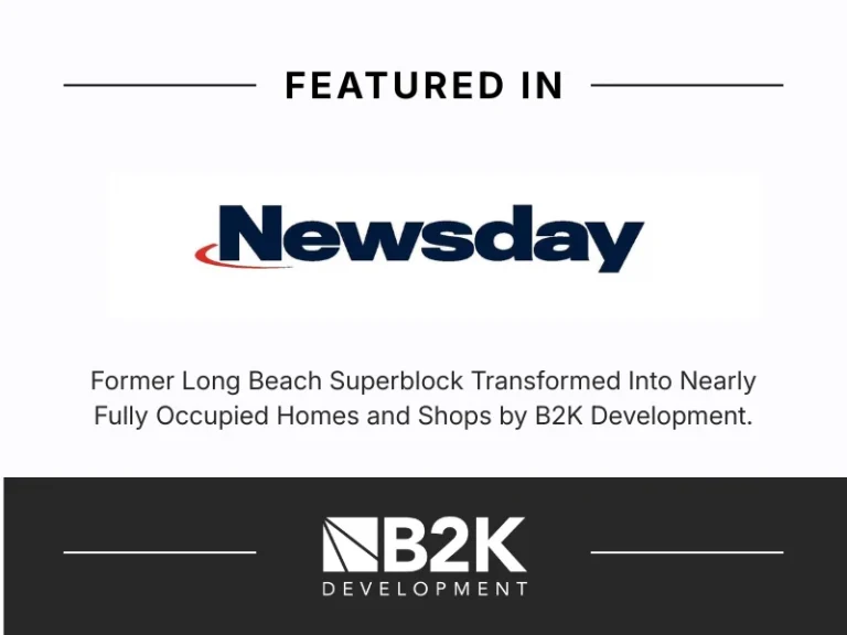 B2K Transforms Long Beach’s Waterfront and Creates Premier New Destination